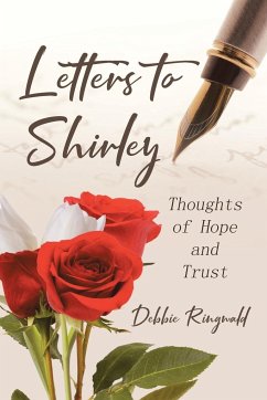 Letters to Shirley - Ringwald, Debbie
