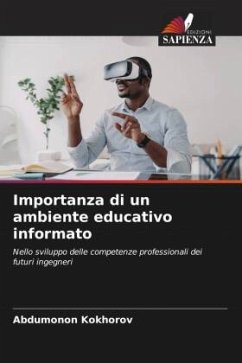 Importanza di un ambiente educativo informato - KOKHOROV, ABDUMONON