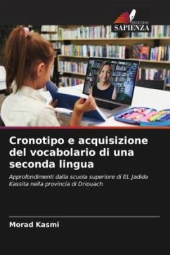 Cronotipo e acquisizione del vocabolario di una seconda lingua - Kasmi, Morad