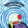 Superconscious Dave and the Collective... - Bild 1