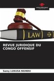 REVUE JURIDIQUE DU CONGO OFFENSIF