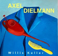 Willis Keller - Dielmann, Axel