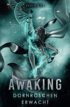 Awaking - Coe, Jessie