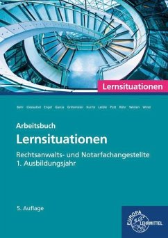 Rechtsanwalts- und Notarfachangestellte, Lernsituationen 1. Ausbildungsjahr - Engel, Günter;Weiten, Ellen;Pott, Elvira