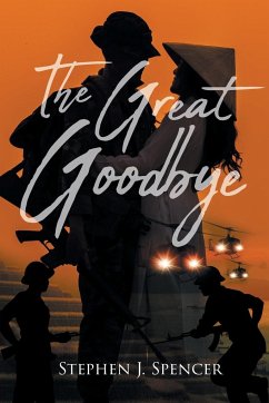 The Great Goodbye - Spencer, Stephen J