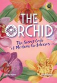 The Orchid