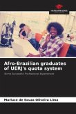 Afro-Brazilian graduates of UERJ's quota system