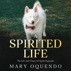 A Spirited Life - Oquendo, Mary