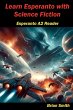 Learn Esperanto with Science Fiction - Bild 1