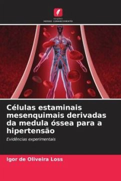 Células estaminais mesenquimais derivadas da medula óssea para a hipertensão - Loss, Igor de Oliveira