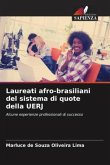 Laureati afro-brasiliani del sistema di quote della UERJ