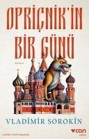 Opricnikin Bir Günü - Sorokin, Vladimir