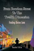 From Bourbon Street to the Twelfth Dimension From Bourbon Street to the Twelfth Dimension