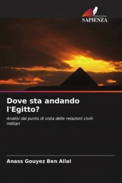 Dove sta andando l'Egitto? - Gouyez Ben Allal, Anass