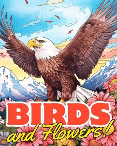 Birds and Flowers Coloring Book vol.3 - Huntelar, James