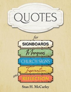 Cover Quotes for Signboards, Marquees, Church Signs, Inspiration, and Reflection