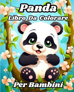 Libro da Colorare dei Panda per Bambini - Helle, Luna B.