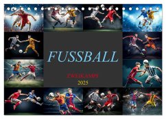 Fussball - Zweikampf (Tischkalender 2025 DIN A5 quer), CALVENDO Monatskalender - Calvendo;Meutzner, Dirk