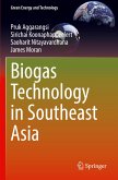 Biogas Technology in Southeast Asia