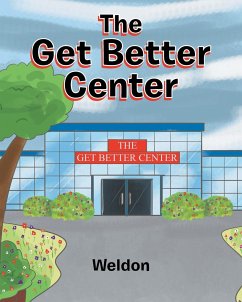 The Get Better Center - Weldon