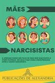 Mães Narcisistas