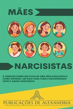 Mães Narcisistas - Alexandria, Publicações de