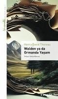 Walden ya da Ormanda Yasam - David Thoreau, Henry