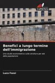 Benefici a lungo termine dell'immigrazione
