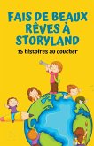 Fais de beaux rêves à Storyland