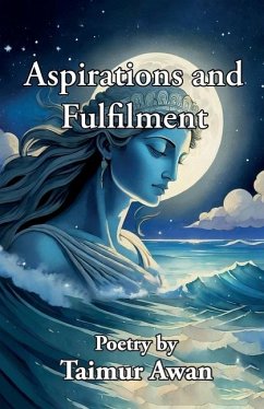 Aspirations and Fulfillment - Awan, Taimur