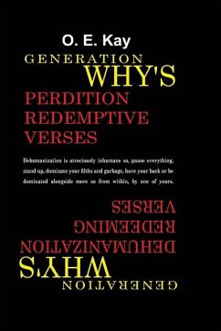 Generation Why's Perdition Redemptive Verses - Kay, O E