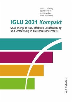 IGLU 2021 kompakt - Ludewig, Ulrich;Becher, Laura;Müller, Alissa
