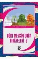 Dört Mevsim Doga Hikayeleri 5 - Kolektif