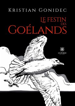 Le festin des goélands - Kristian Gonidec