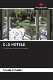OLD HOTELS