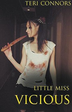 Little Miss Vicious - Connors, Teri