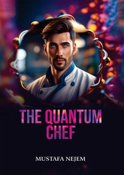 The Quantum Chef - Nejem, Mustafa