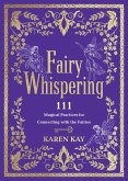 Fairy Whispering (eBook, ePUB)