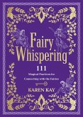 Fairy Whispering (eBook, ePUB)