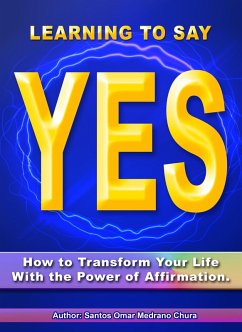 Cover Learning to Say Yes. (eBook, ePUB)