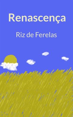 Renascença (eBook, ePUB) - de Ferelas, Riz