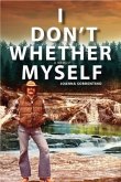 I Don't Whether Myself (eBook, ePUB)