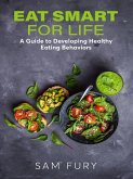 Eat Smart for Life (Functional Health Series) (eBook, ePUB)