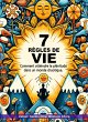 7 règles de vie. Comment atteindre la... - Bild 1