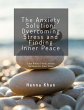 The Anxiety Solution Overcoming Stress... - Bild 1