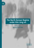 The North Korean Regime under Kim Jong-un (eBook, PDF)