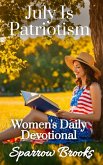 July Is Patriotism (Women's Daily Devotional, #7) (eBook, ePUB)