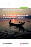 An Illustrated Guide to the Fishes of Indawgyi Lake in Myanmar (eBook, PDF)