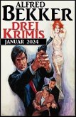 Drei Krimis Januar 2024 (eBook, ePUB)