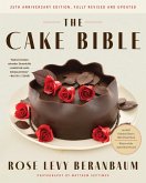 The Cake Bible, 35th Anniversary Edition (eBook, ePUB)